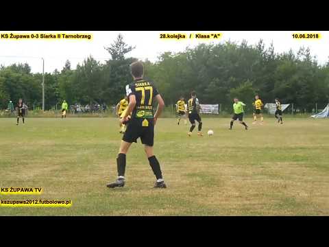 Skrót meczu: KS Żupawa - Siarka II Tarnobrzeg (10.06.2018) Klasa "A" / 28.kolejka