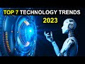 TOP 7 Technology Trends in 2023