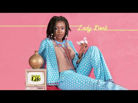 Lady Donli - Enjoy Your Life (Full Album)
