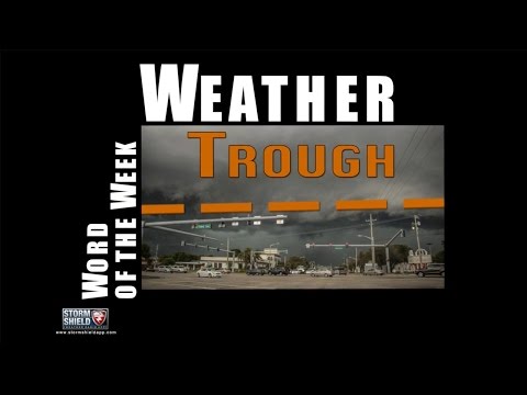 What is a Trough? | Weather Word of the Week