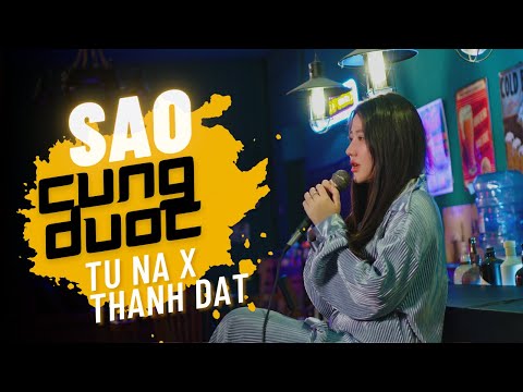 thà yêu lấy một người bình thường ... thì SAO CŨNG ĐƯỢC - THÀNH ĐẠT | TÚ NA COVER