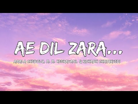 Ae Dil Zara (Lyrics)