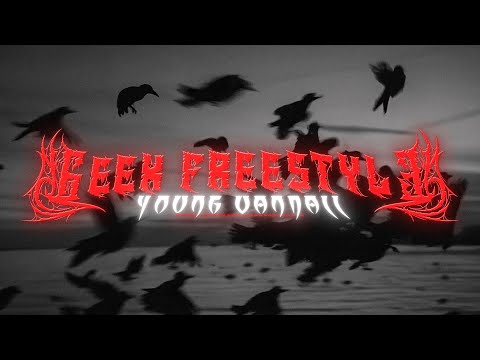 Young Vandall - GEEK FREESTYLE (OFFICIAL VIDEO)