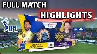 Csk vs Kkr match highlights||ipl highlights today match||ipl 2021 today highlights||CSK VS KKR MATCH
