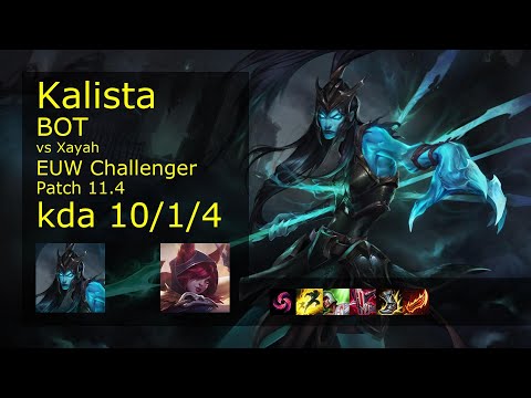 Kalista ADC & Sett vs Xayah & Rakan - EUW Challenger 10/1/4 Patch 11.4 Gameplay