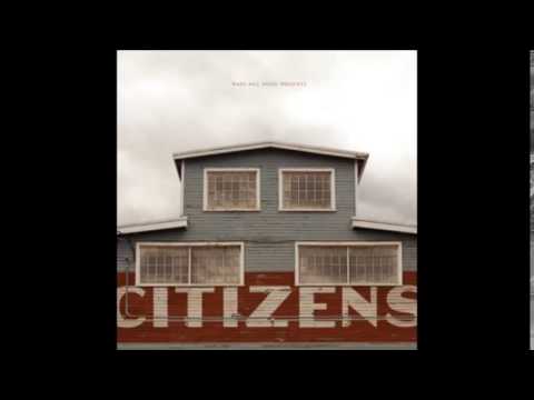 Hail the King - Citizens