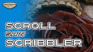 The Scroll Saw Scribbler | A Craftsman