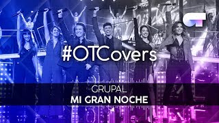INSTRUMENTAL | Mi gran noche - Grupal | OTCover