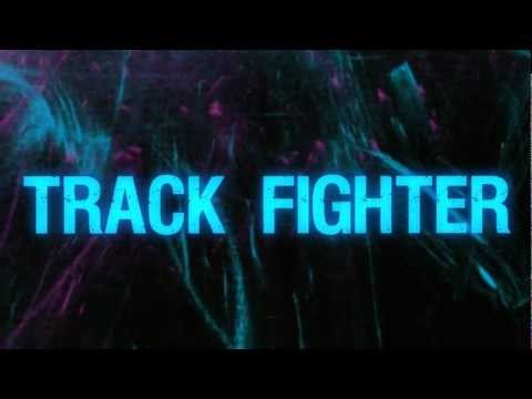 Track Fighter LA Lyric Video