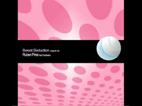 Ruben Pires- Sweet Seduction (Original Mix)