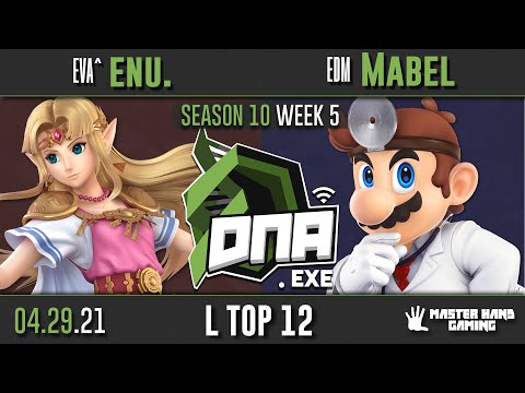 DNA.EXE S10:W5 - EVA^ | enu. (Zelda) Vs. EDM | Mabel (Dr. Mario) - L Top 12