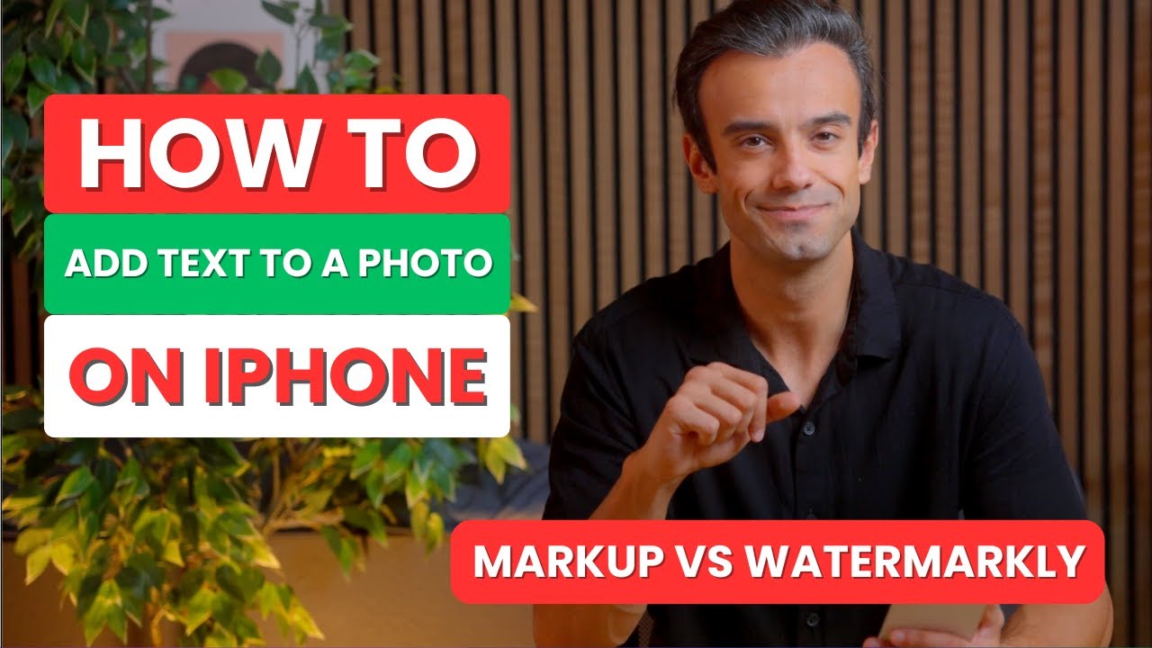 How to Add Text to a Photo on iPhone (Markup vs Watermarkly)