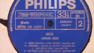 Jorge Ben - Quem Cochicha O Rabo Espicha.wmv