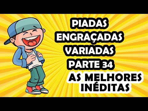 PIADAS ENGRAÇADAS VARIADAS PARTE 34- HUMORISTA THIAGO DIAS