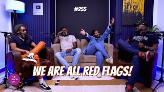 #255 - We Are All Red Flags! - The Mics Are Open