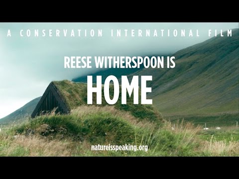 Nature Is Speaking: Reese Witherspoon Is Home - 大自然在說話: 麗絲蕙絲潘聲演「家」| 保護國際基金會 (CI)