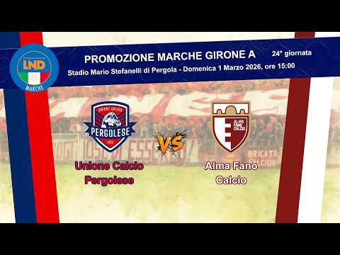 Unione Calcio Pergolese - Alma Fano Calcio | Promozione Marche Girone A - 24a giornata - Calcio