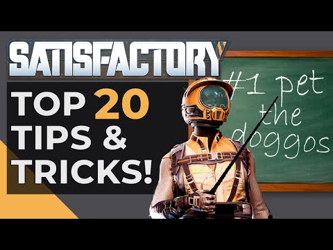 20 Satisfactory Tips for Beginners and Veterans | Tips and Tricks for the Satisfactory Steam Release
