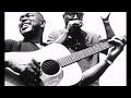 Sonny Terry and Brownie McGhee "Take this hammer"