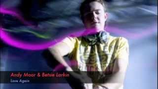 Love Again-Andy Moor & Betsie Larkin