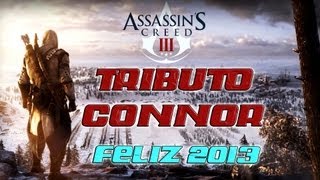 preview picture of video 'Feliz 2013 - Tributo a Connor Kenway AC3'