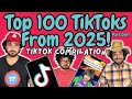 Top 100 TikToks From 2025 Part One TikTok Compilation