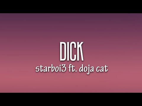 Doja cat starboi ft d DICK Lyrics
