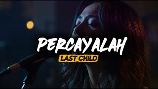 Download lagu Percayalah // Last Child ( Poppunk Version ) mp3