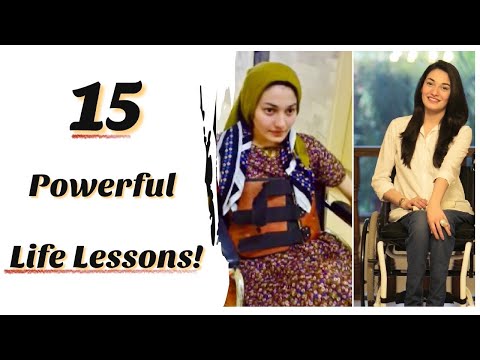15 Powerful Life Lessons! | Muniba Mazari
