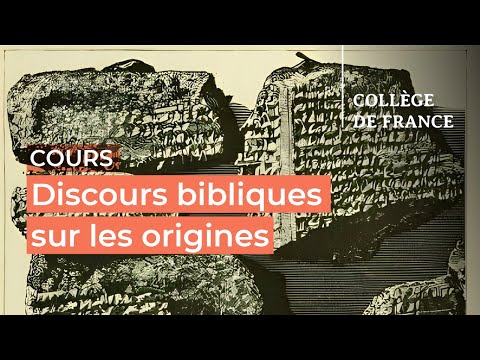 Discours bibliques sur les origines (Genèse 1-11) (6) - Thomas Römer (2023-2024)