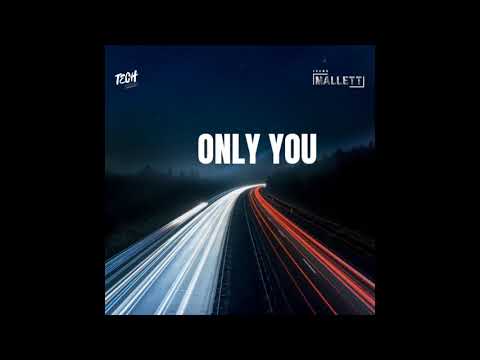 Tech Markus x Shawn Mallett - Only You (Prod. by Jojo F)
