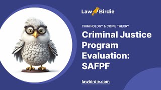 Criminal Justice Program Evaluation: SAFPF - Essay Example