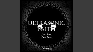 Cover art for Ultrasonic Faith