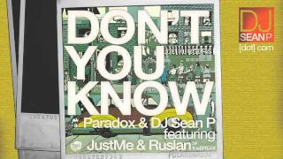 Paradox & DJ Sean P 
