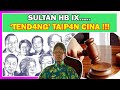 BACIN PROTES ! SULTAN HB IX LARANG CHINA MILIKI TANAH DI JOGJA,INI SEBABNYA ! PENGKHIANAT PHUARAH ! BACIN PROTES ! SULTAN HB IX LARANG CHINA MILIKI TANAH DI JOGJA,INI SEBABNYA ! PENGKHIANAT PHUARAH !