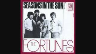 The Fortunes - Seasons in the Sun