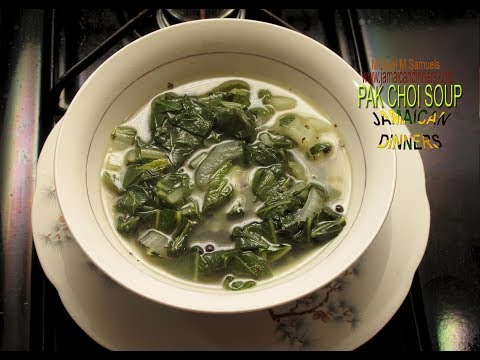 BOK CHOY SOUP or PAK CHOI SOUP: Vegan Cooking Recipe
