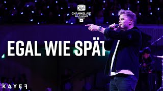 KAYEF - Egal Wie Spät (Live At Elbphilharmonie Hamburg)