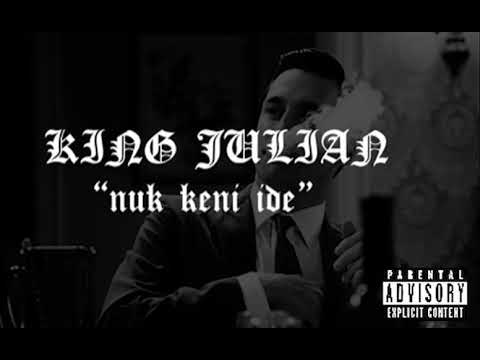 King Julian - Nuk Keni Ide / Δεν έχεις ιδέα