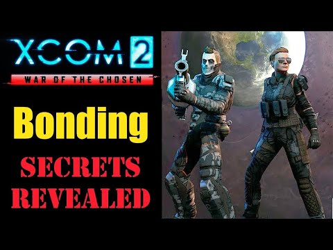 XCOM 2: Bonding Soldiers in War of the Chosen