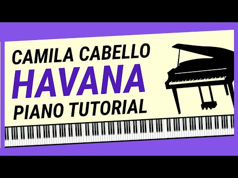 How To Play "HAVANA" -  Piano Tutorial (Camila Cabello)