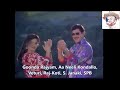 Veturi Gari Paata II Goonda Rajyam II Aa Neeli Kondallo II Raj Koti II S Janaki II S P B