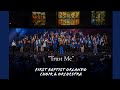 Trust Me With Be Still And Know First Baptist Orlando Choir Orchestra