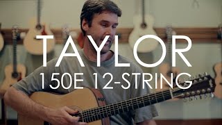 Video thumbnail for Taylor 150e 12-String by Shoreline Music