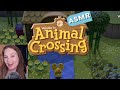 ASMR Animal Crossing - ITS BEEN SO LONG