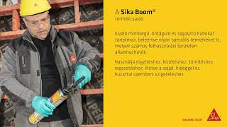 Sika Boom® termékcsalád