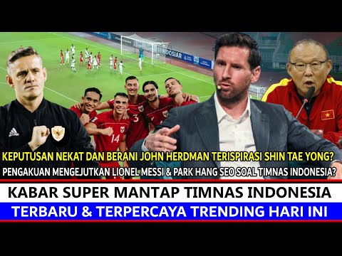 Kejutan Spesial Timnas ‼️ Pemain Titipan Menangis Dicoret J Herdman, Messi & PHS Reaksi Ini, Really❓