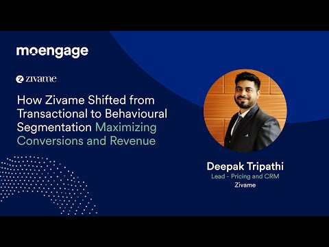 How Zivame Shifted from Transactional to Behavioural Segmentation Maximizing Conversions and Revenue