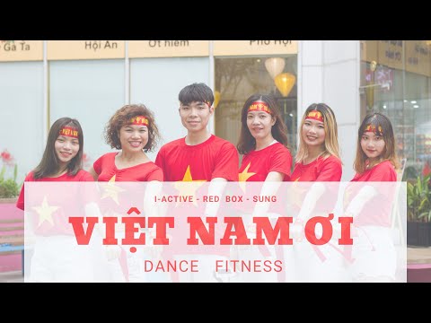 VIỆT NAM ƠI - Minh Beta | Zumba - I-Active