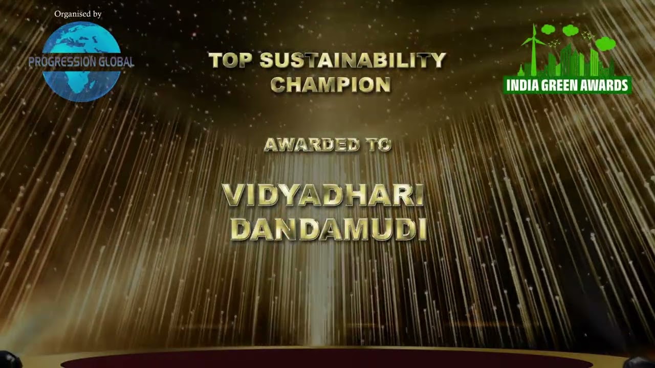 Top Sustainability Champion 2025 🏆 | Vidyadhari Dandamudi Wins India Green Awards 🌱